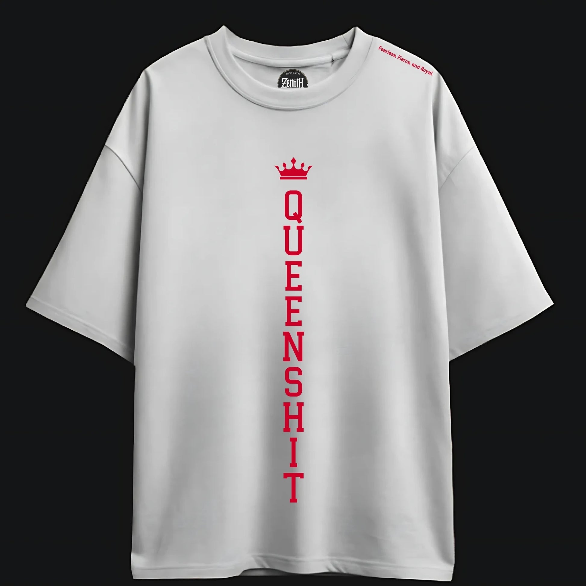 Zenith Lifestyle Oversized White T-shirt with vertical red QUEENSHIT lettering and small crown graphic